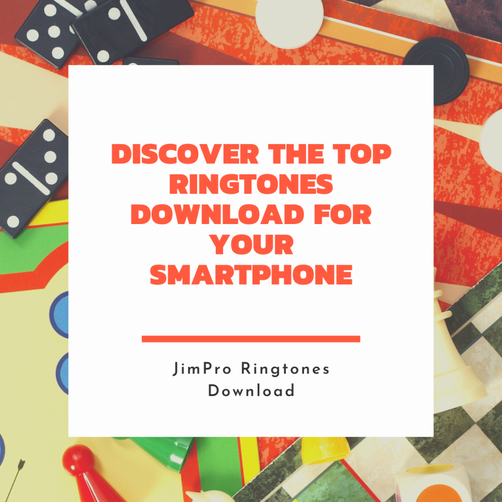 JimPro Ringtones Download - Discover the Top Ringtones Download for Your Smartphone