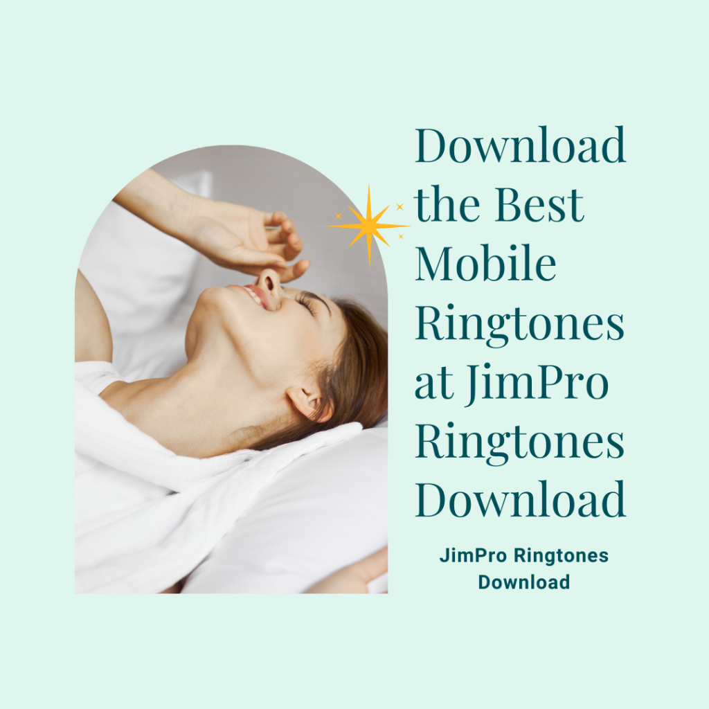 JimPro Ringtones Download - Download the Best Mobile Ringtones at JimPro Ringtones Download