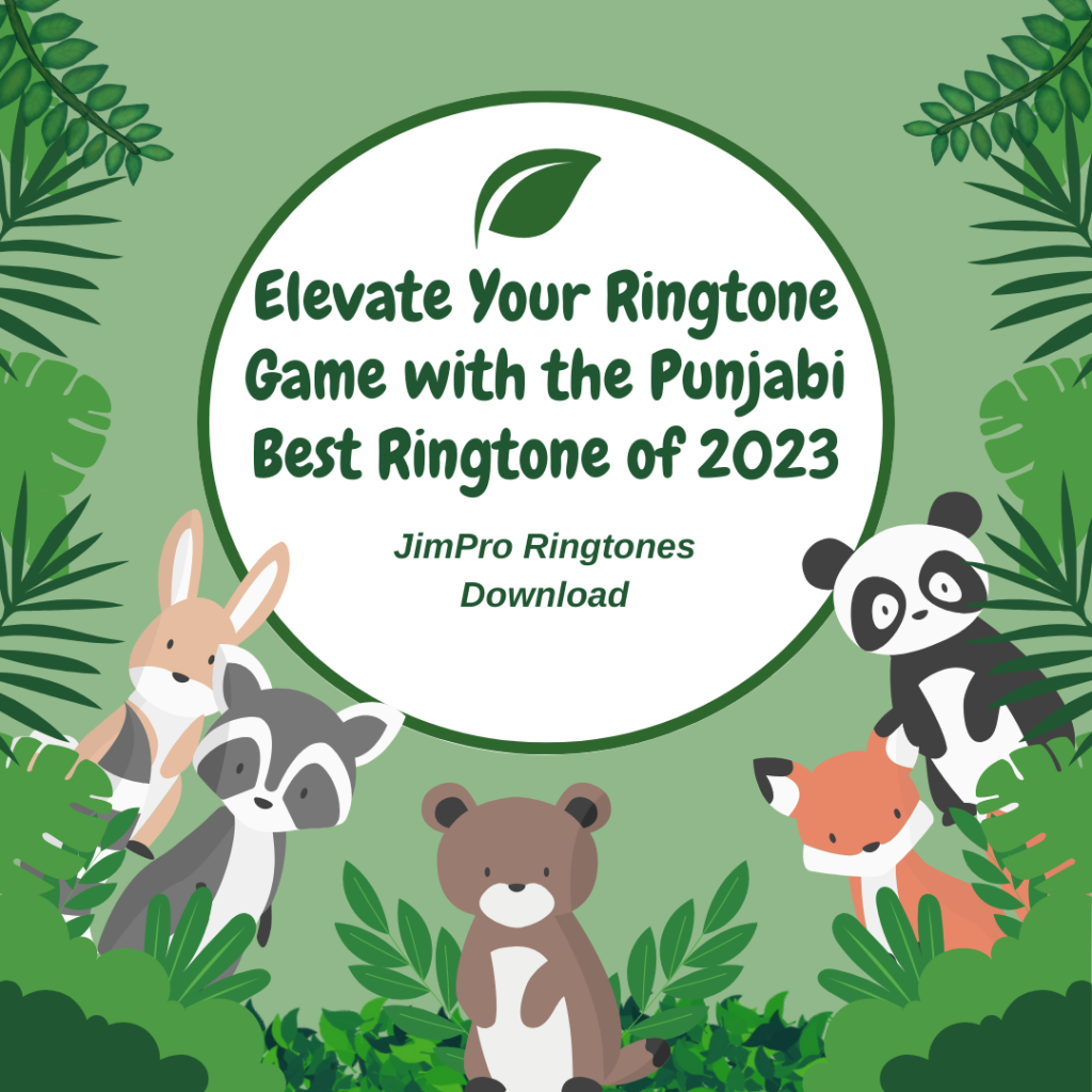 JimPro Ringtones Download - Elevate Your Ringtone Game with the Punjabi Best Ringtone of 2023