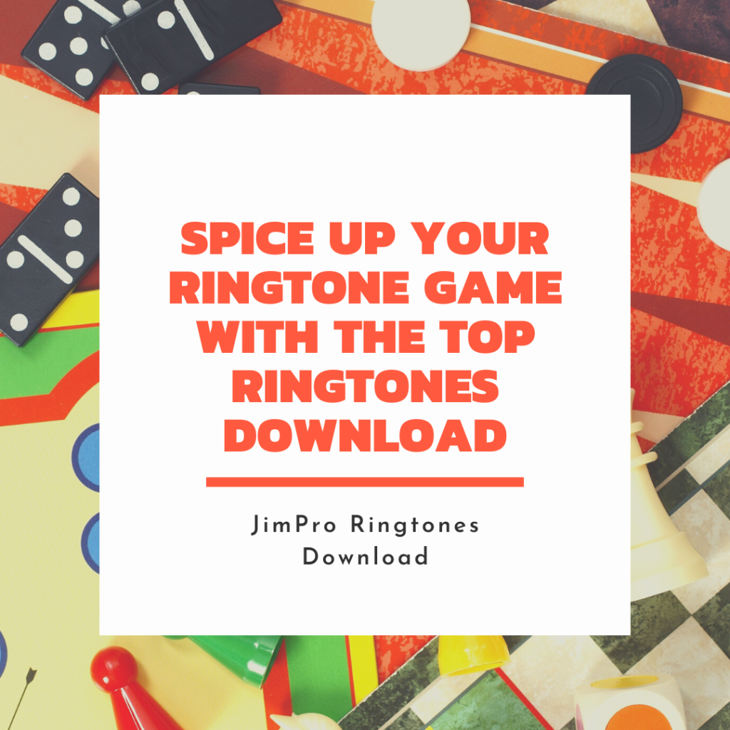 JimPro Ringtones Download - Spice Up Your Ringtone Game with the Top Ringtones Download